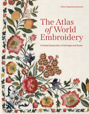 Atlas Of World Embroidery