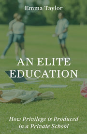 Elite Education By Taylor, Emma