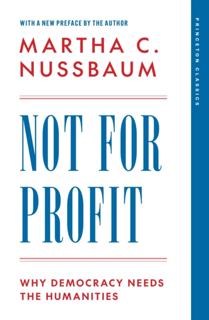 Not For Profit Why Democracy Needs The