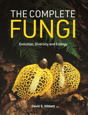 The World Of Fungi Evolution Diversity By Hibbett, David S.