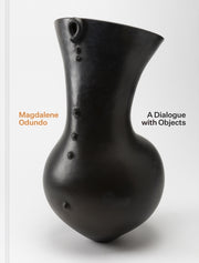 Magdalene Odundo A Dialogue With Object