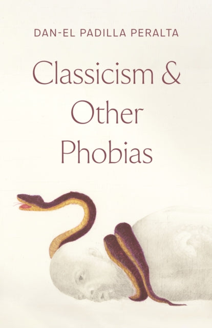 Classicism And Other Phobias