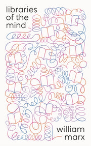 Libraries Of The Mind
