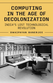 Computing In The Age Of Decolonization