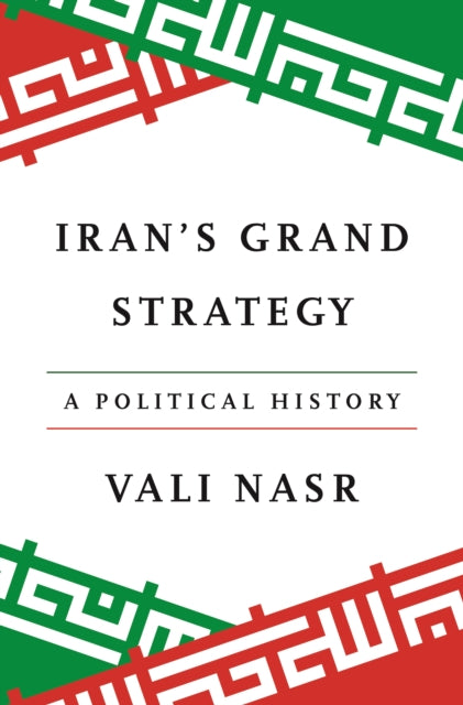 Irans Grand Strategy