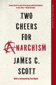 Two Cheers For Anarchism Six Easy Piece