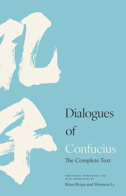 Dialogues Of Confucius