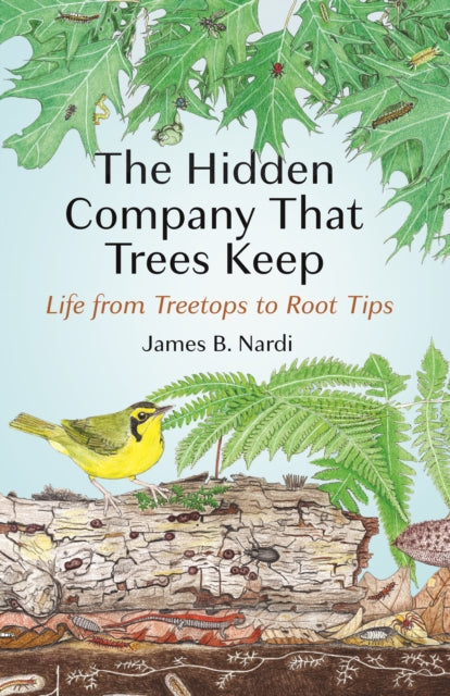 Hidden Company That Trees Keep Life