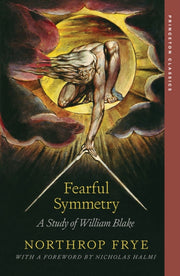 Fearful Symmetry A Study Of William Bla