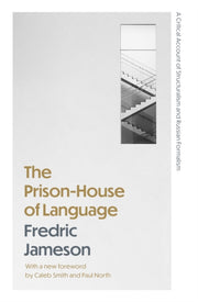 Prison House Of Language : A Critical By Jameson, Fredric