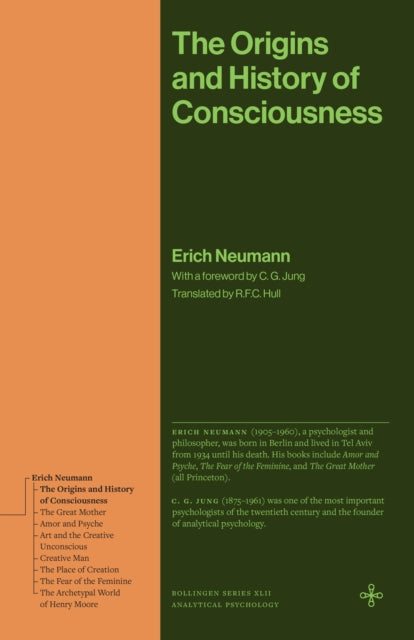 Origins And History Of Consciousnes By Neumann, Erich