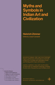 Myths And Symbols In Indian Art And Civ By Zimmer, Heinrich