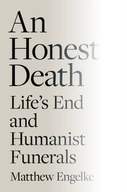 Honest Death By Engelke, Matthew