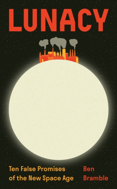 Lunacy By Bramble, Ben
