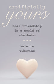 Artificially Yours By Tiberius, Valerie