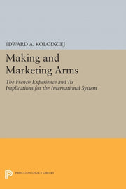 Making And Marketing Arms The French Ex