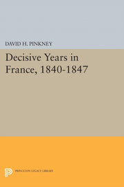 Decisive Years In France 1840 1847