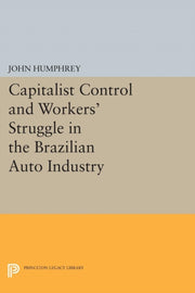 Capitalist Control And Workers Struggl