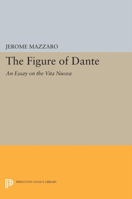 Figure Of Dante Essay On The Vita Nuova