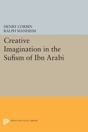 Creative Imagination In The Sufism Of I