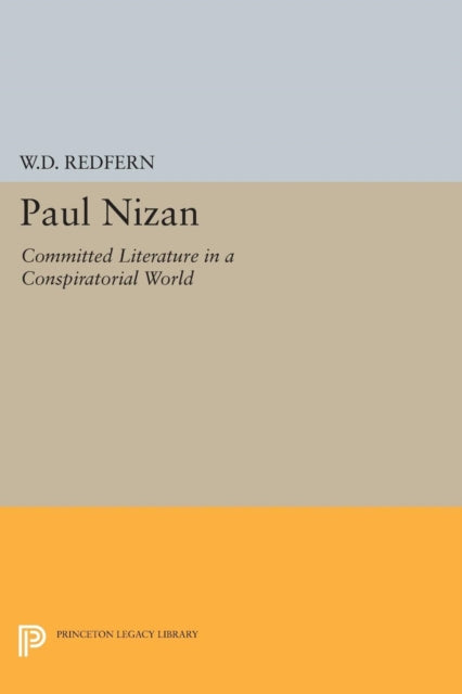 Paul Nizan Committed Literature In A Co