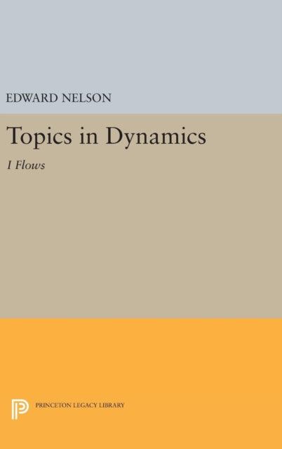 Topics In Dynamics I Flows