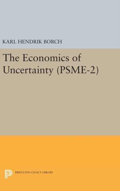 The Economics Of Uncertainty. Psme 82