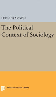 The Political Context Of Sociology