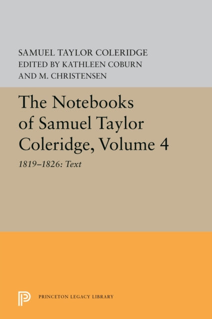 Notebooks Of Samuel Taylor Coleridge By Coleridge, Samuel Ta