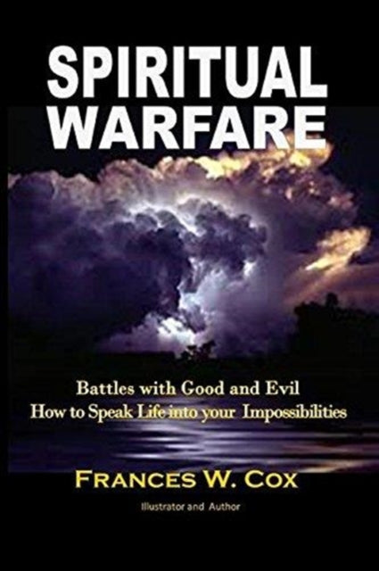 Spiritual Warfare: My Battle With Good A