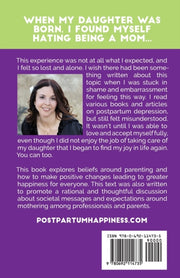 Postpartum Happiness: What To Do When Yo