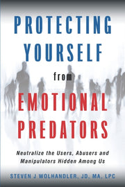 Protecting Yourself From Emotional Preda