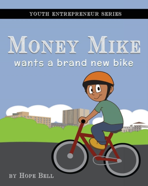 Money Mike Wants A Brand New Bike