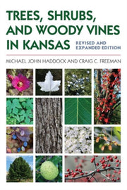 Trees Shrubs & Woody Vines In Kansas