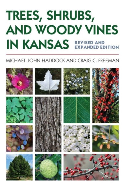 Trees Shrubs & Woody Vines In Kansas