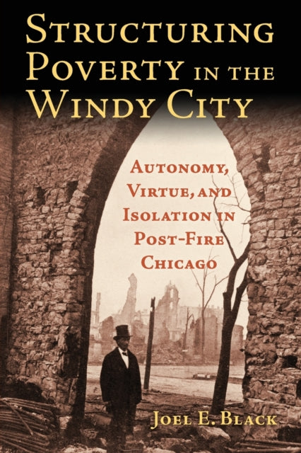 Structuring Poverty In The Windy City