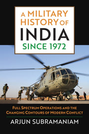 Military History Of India Since 1972 A