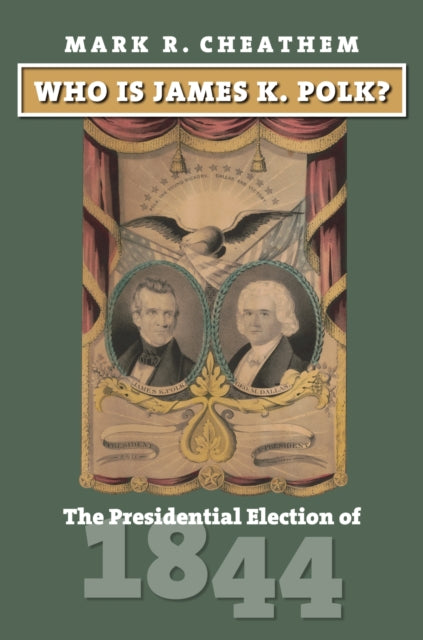 Who Is James K Polk