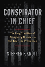 Conspirator In Chief