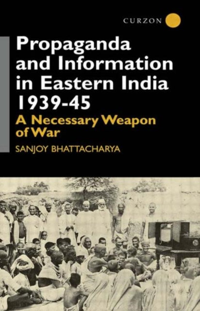 Propaganda And Information In Eastern In