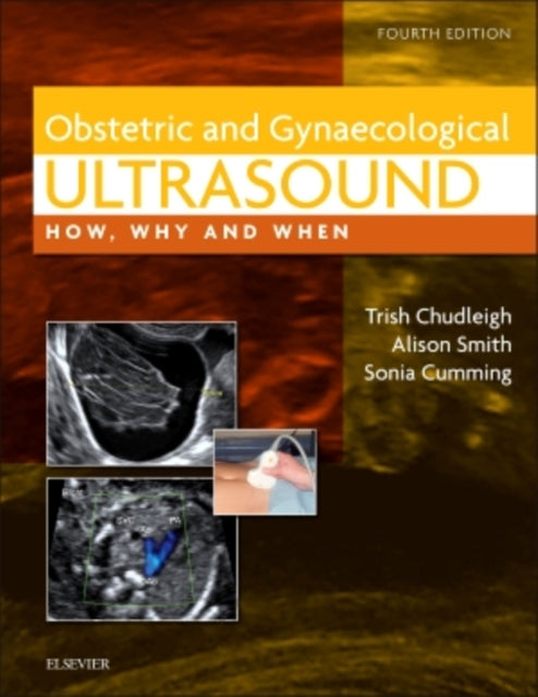 Obstetric Amp Gynaecological Ultrasou By Chudleigh Trish