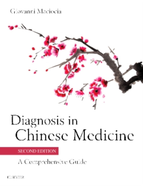 Diagnosis In Chinese Medicine By Diagnosis In Chinese Medicine