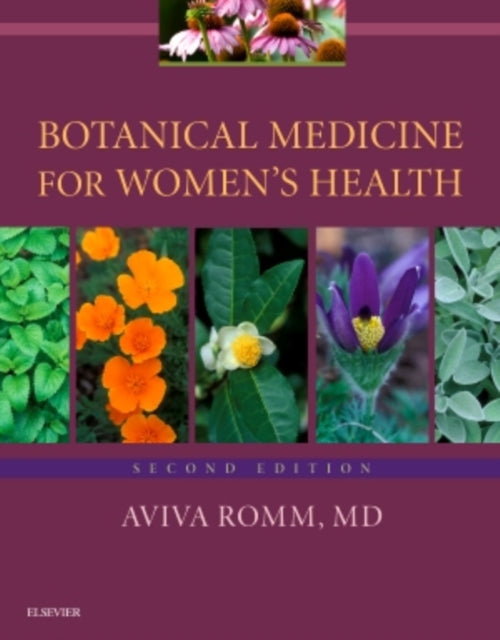Botanical Medicine For Womens Health