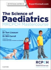 Science Of Paediatrics Mrcpch Mastercour