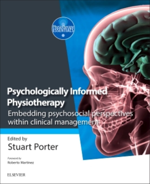 Psychologicallyinformed Physiotherapy