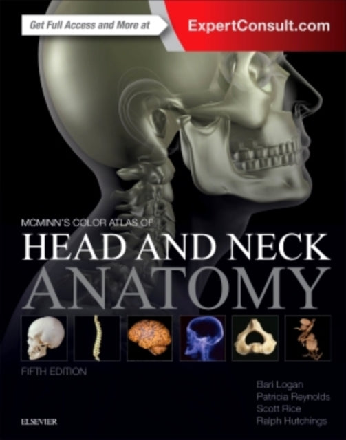 Mcminns Color Atlas Of Head And Neck A By Bari M. Logan