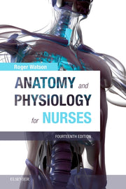Anatomy And Physiology For Nurses By Anatomy And Physiology For Nurses