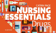 Nursing Essentials Drugs By Page, Catrin