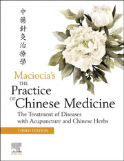 Practice Of Chinese Medicine By Elsevier Ltd