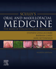 Scullys Oral & Maxillofacial Medicine